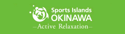 Sports Islands OKINAWA -Active Relaxation-